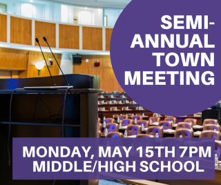 Words "Semi-Annual Town Meeting Monday, May 15th 7PM Middle High School" overlayed upon an image of an empty auditorium 