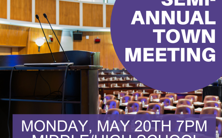 empty auditorium with podium, "Semi-Annual Town Meeting Monday May20th 7PM Middle/High School"