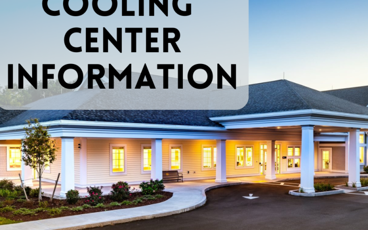 Photograph of West Boylston Senior Center with the words, "Cooling Center Information"
